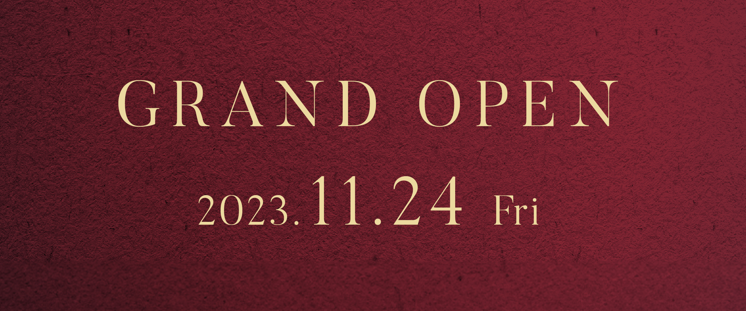 GRAND OPEN