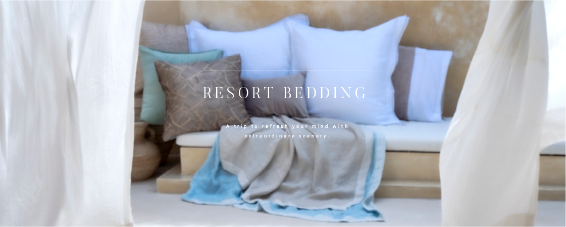 RESORT BEDDING