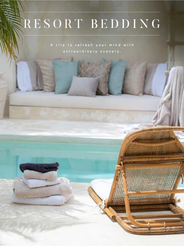RESORT BEDDING