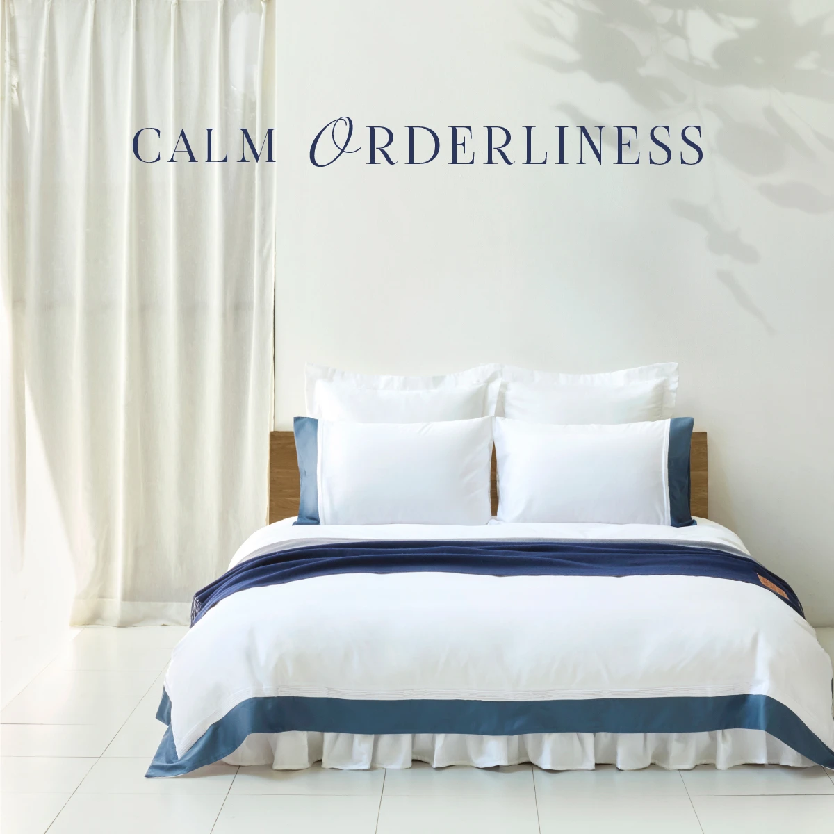 CALM ORDERLINESS